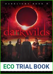 Darklight 8: Darkwilds