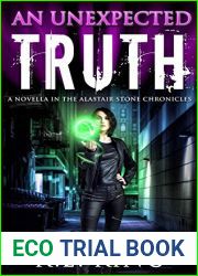 An Unexpected Truth (Alastair Stone Chronicles #20.6)