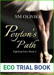 Fighting Fate (Peyton|s Path, #2)