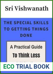 The Special Skills to Getting Things Done