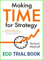 Making TIME for Strategy: How to be less busy and more successful