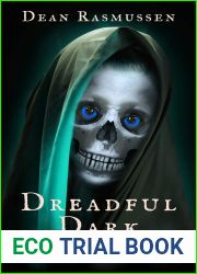 Dreadful Dark, Tales of Horror: Book 4 (Dreadful Dark, #4)