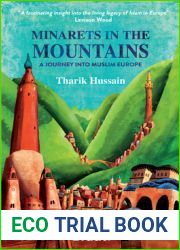 Minarets in the Mountains: A Journey into Muslim Europe