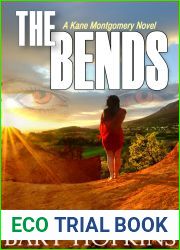 The Bends (Kane Montgomery, #1)