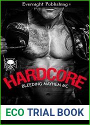 Hardcore (Bleeding Mayhem MC #1)