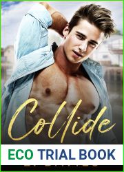 Collide (Sunrise Island Brothers, #1)