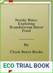 Nordic Bites: Exploring Scandinavian Street Food