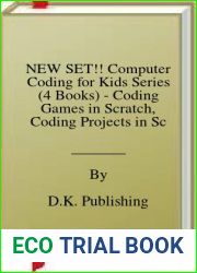 NEW SET!! Computer Coding for Kids Series (4 Books) - Coding Games in Scratch, Coding Projects in Scratch, Coding Games in Python, Coding Projects in Python
