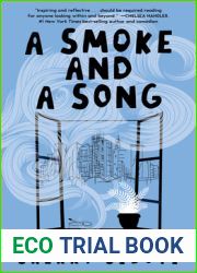 A Smoke and a Song: A Memoir