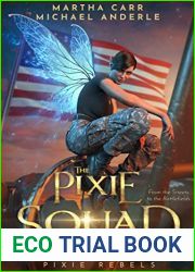 The Pixie Squad (Pixie Rebels Book 4)