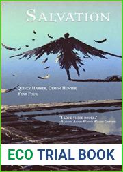 Salvation: Quest for Glory: Quincy Harker Year Four (Quincy Harker, Demon Hunter #13-16)