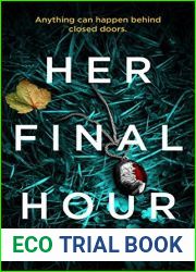 Her Final Hour (Detective Gina Harte, #2)