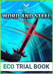 Word and Steel (Fayroll #9)