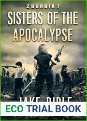 Sisters of the Apocalypse (Z-Burbia, #7)
