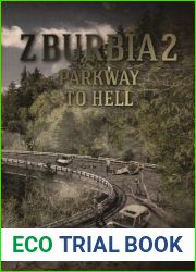 Parkway To Hell (Z-Burbia, #2)
