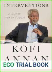 Interventions: A Life in War and Peace