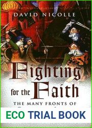 Fighting for the Faith: The Many Fronts of Crusade and Jihad, 1000-1500 AD