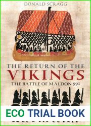 The Return of the Vikings: The Battle of Maldon 991