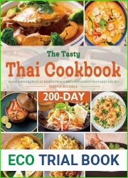 The Tasty Thai Cookbook: 200-Day Simple and Delicious Recipes from Everyone|s Favorite Thai Family Kitchen