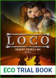 Loco (Desert Rebels MC Book 6)