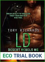 LD (Desert Rebels MC, #3)