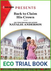 Back to Claim His Crown (Innocent Royal Runaways Book 2)