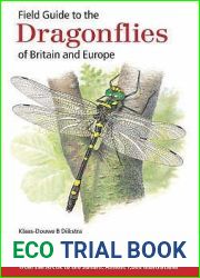 Field Guide to the Dragonflies of Britain and Europe