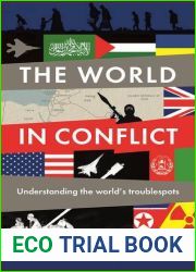 The World in Conflict: Understanding the world|s troublespots