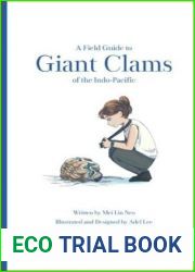 A Field Guide to Giant Clams of Indo-Pacific