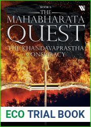 The Khandavaprastha Conspiracy (The Mahabharata Quest, #3)