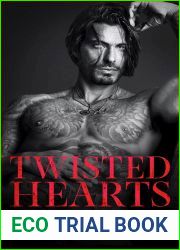 Twisted Hearts (Dark Hearts, #4)