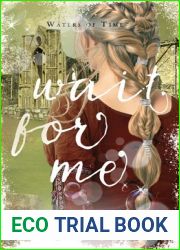 Wait for Me (Waters of Time, #4)