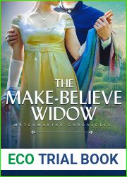 The Make-Believe Widow (Matchmaking Chronicles, #4)