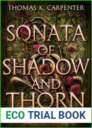 Sonata of Shadow and Thorn