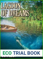 Lagoon of Dreams (Strange, Strange World, #3)