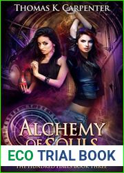 Alchemy of Souls (The Hundred Halls, #3)