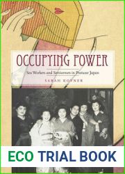 Occupying Power: Sex Workers and Servicemen in Postwar Japan