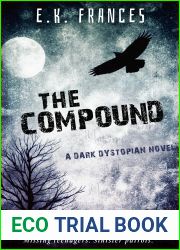 The Compound: YA Dark Dystopian