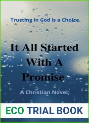 It All Started With A Promise: Trusting in God is a Choice