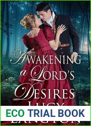 Awakening a Lord|s Desires: A Historical Regency Romance Novel
