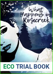 What Happens in Rosecreek: A thrilling werewolf mystery full of romance and suspense (The Hunted Wolves Book 1)