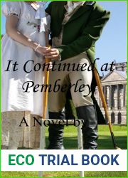 It Continued at Pemberley (Pemberley Continues, a What If? Continuation Book 2)