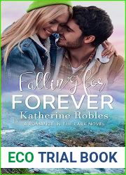 Falling for Forever (Romance in the Park)