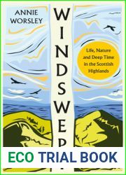 Windswept: Life, Nature and Deep Time in the Scottish Highlands