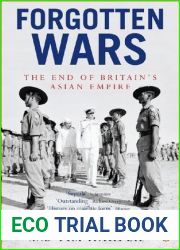 Forgotten Wars: The End of Britain|s Asian Empire