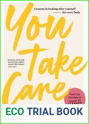 You Take Care: Lessons in looking after yourself - for every body