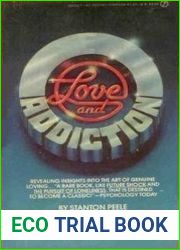 Love and Addiction