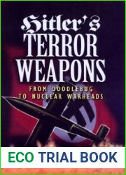 Hitler|s Terror Weapons: From V1 to Vimana