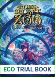 Raids and Rescues (The Secret Zoo #5)