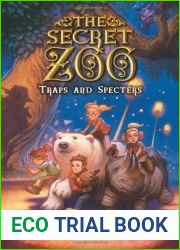 Traps and Specters (The Secret Zoo #4)